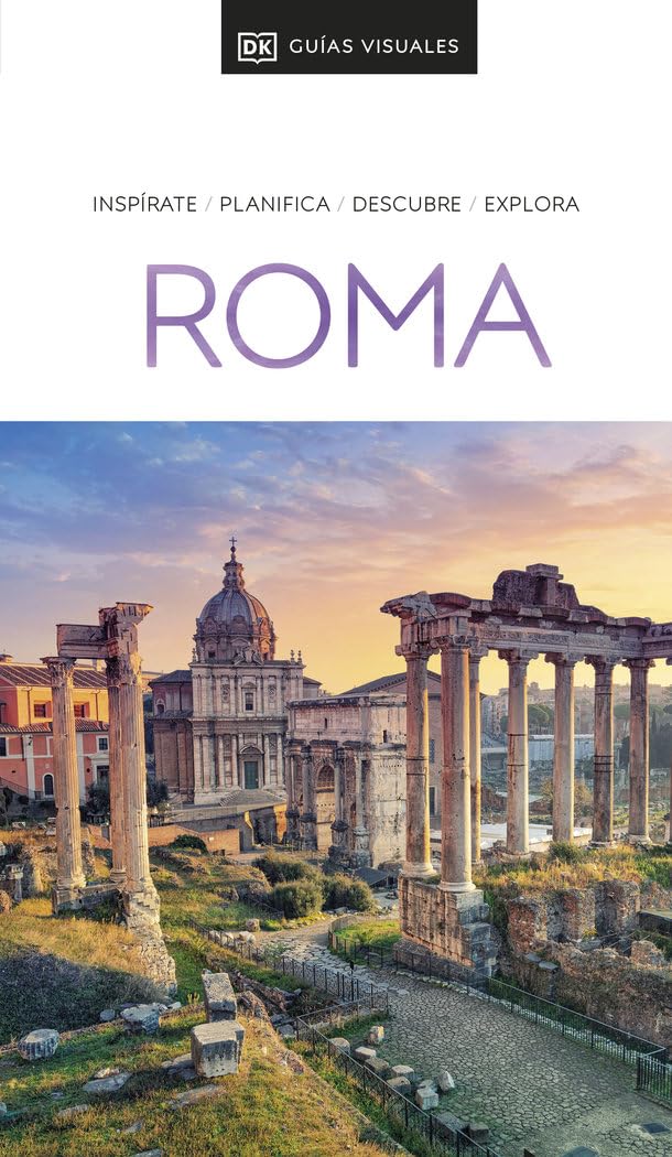 Roma (Guías Visuales): Inspírate, planifica, descubre, explora (Guías de viaje)