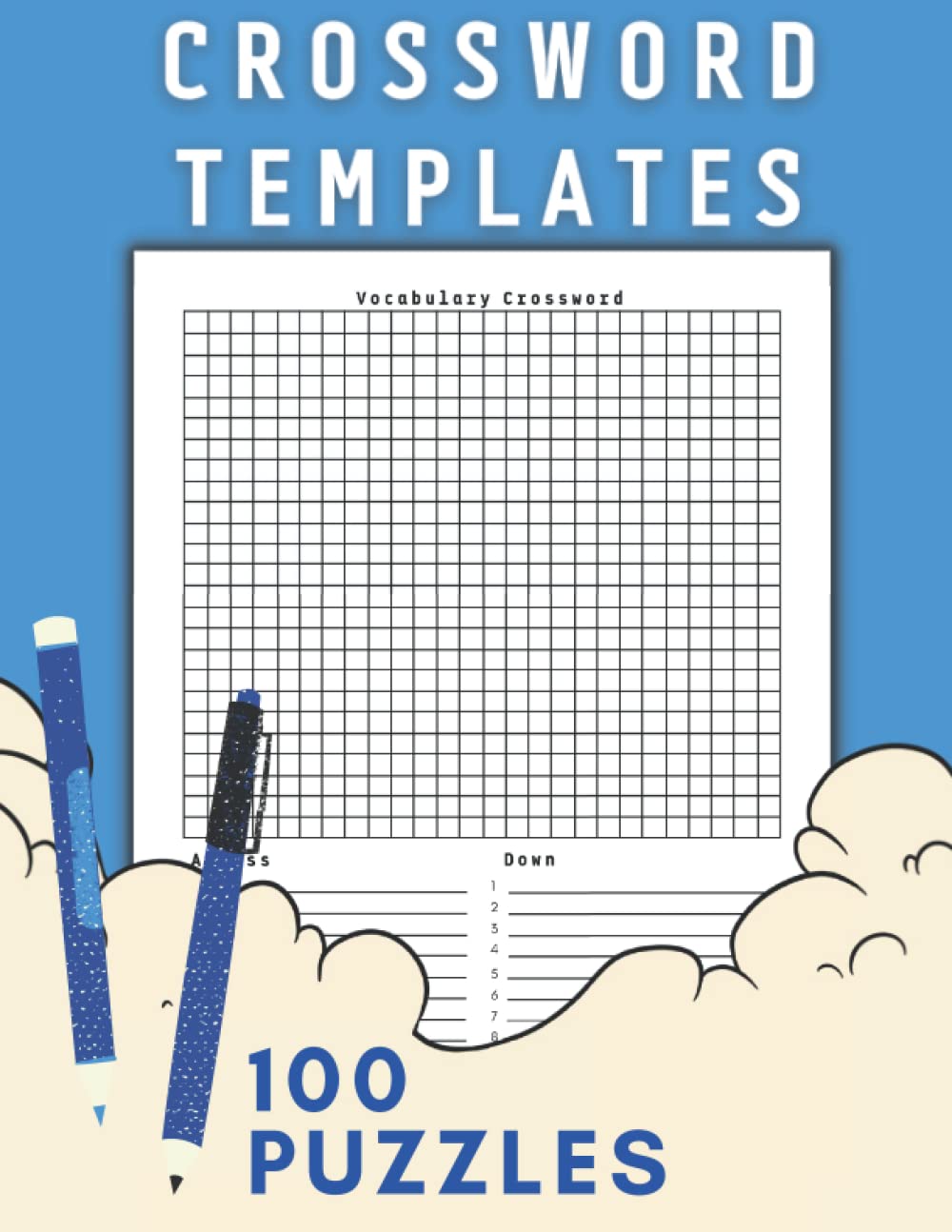 Crosswords Template Journal: Create your own Cryptic Crossword Puzzles with this handy Journal for Adults, Kids, Teens