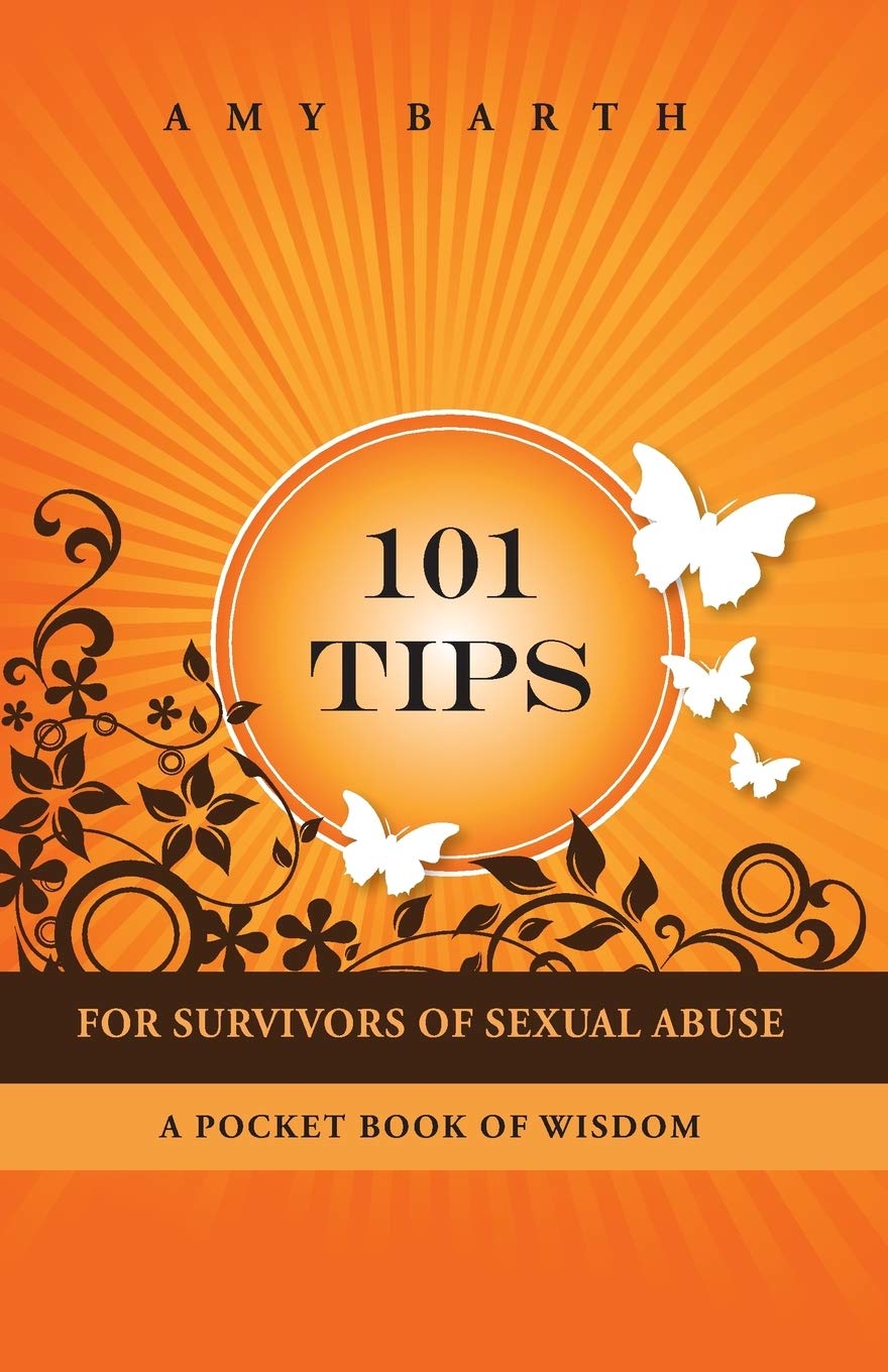 Buy 101 Tips For Survivors of Sexual Abuse: A Pocket Book of Wisdom — BookShops.in