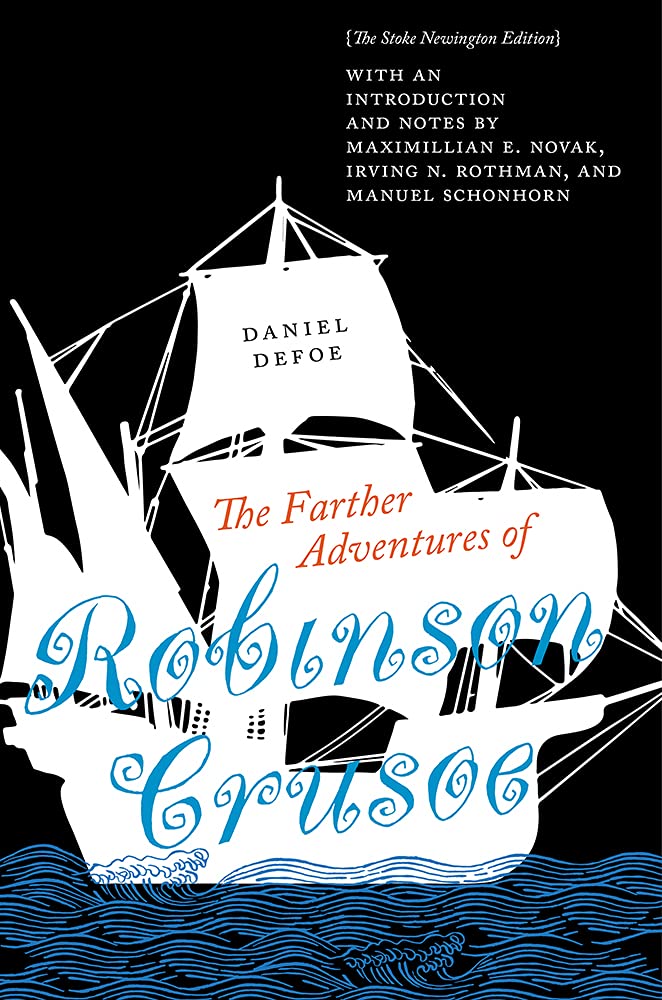 Buy The Farther Adventures of Robinson Crusoe: The Stoke Newington Edition โ BookShops.in
