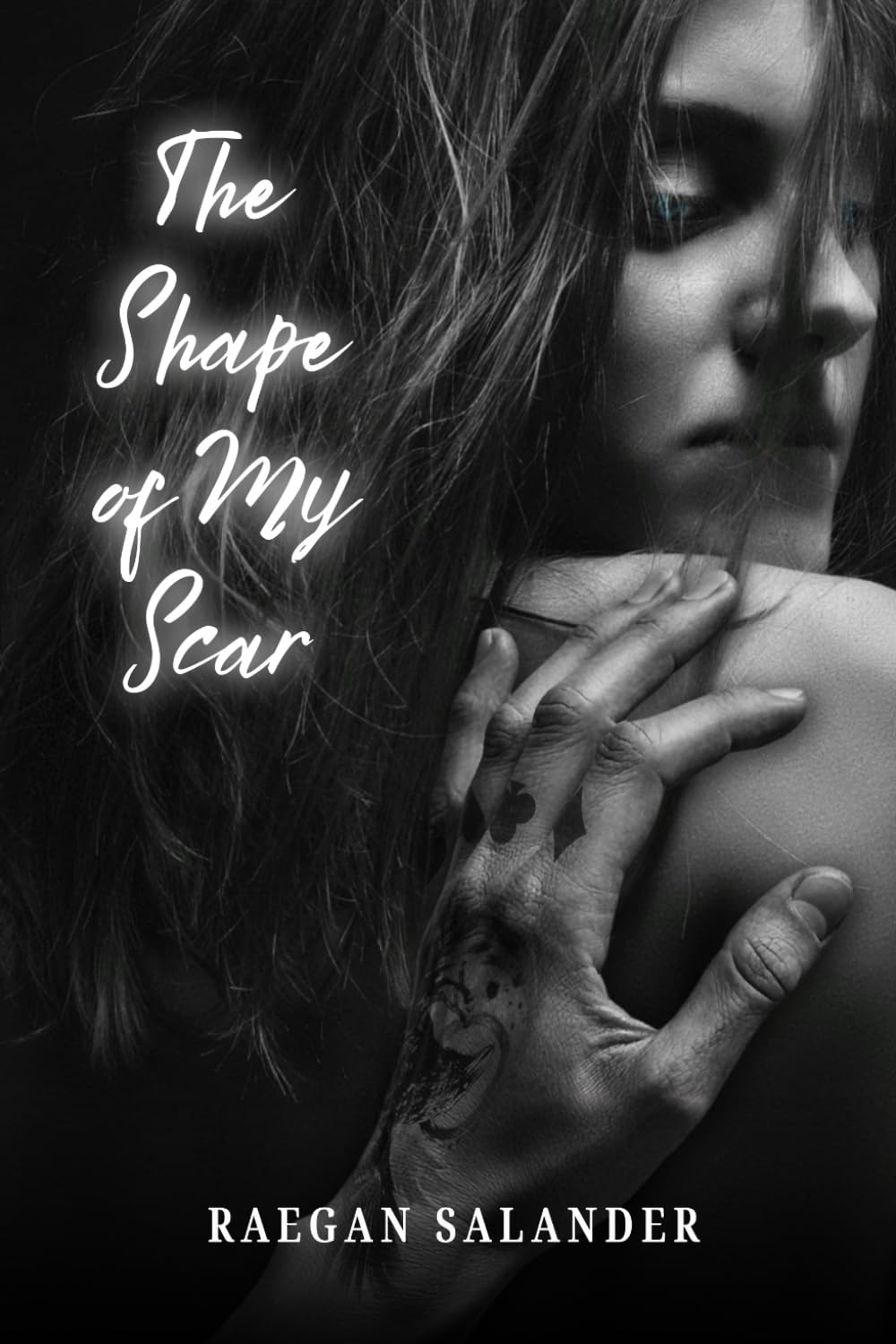 The Shape of my Scar: 1 (The Unbroken)