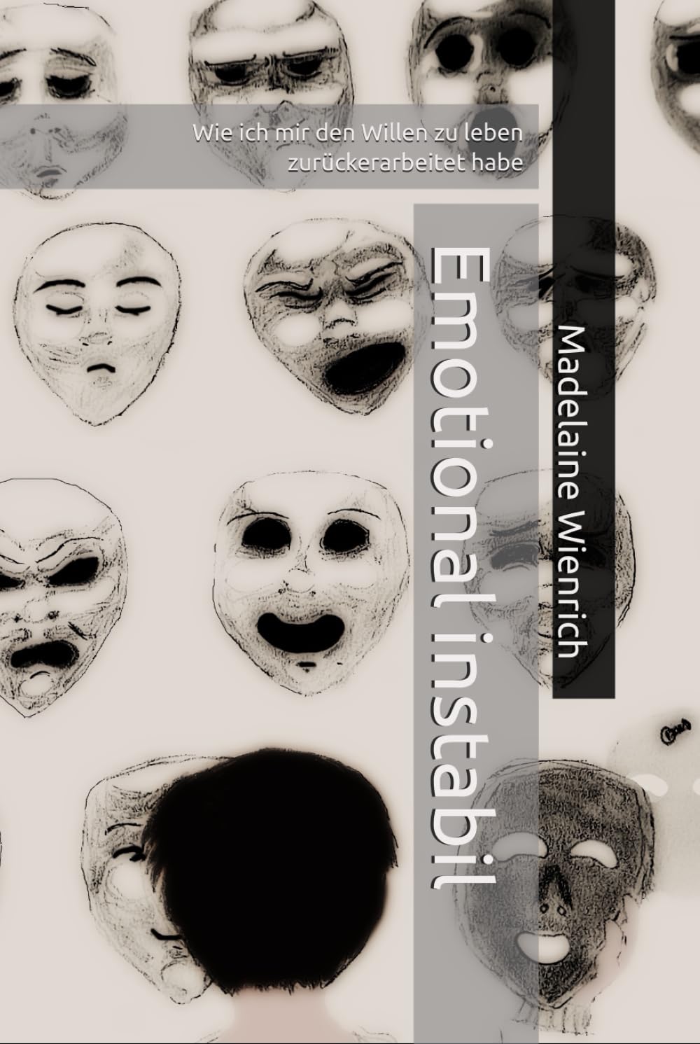 Emotional instabil: Wie ich mir den Willen zu leben zurückerarbeitet habe