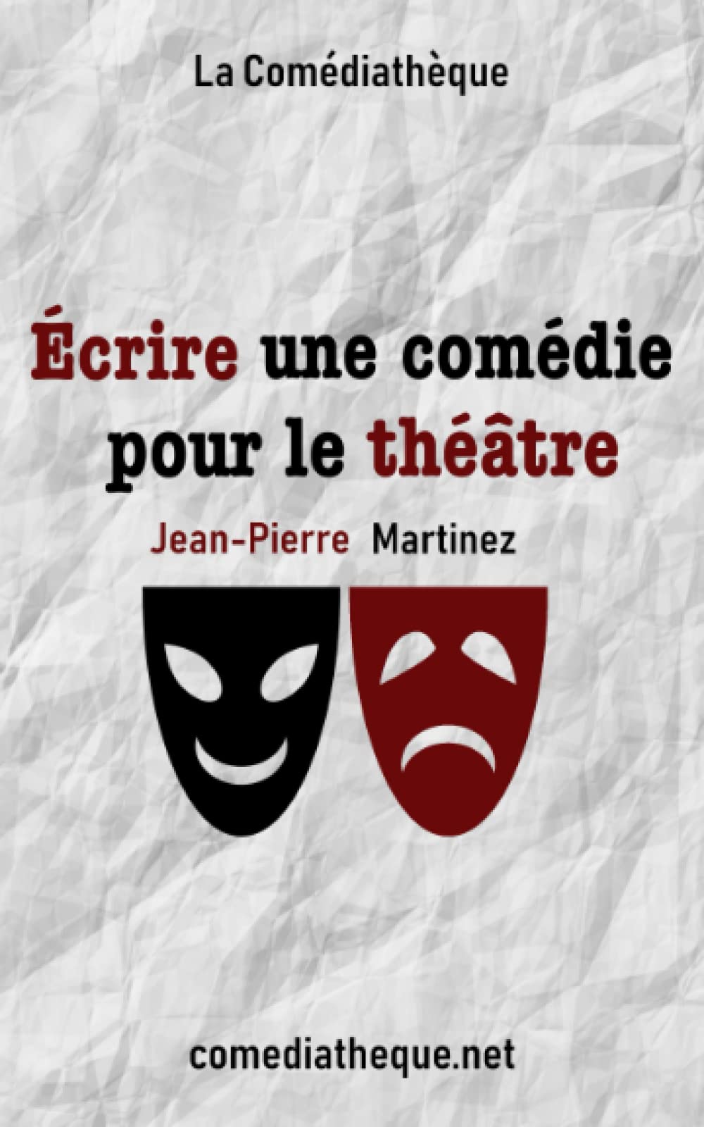 Écrire une comédie pour le théâtre