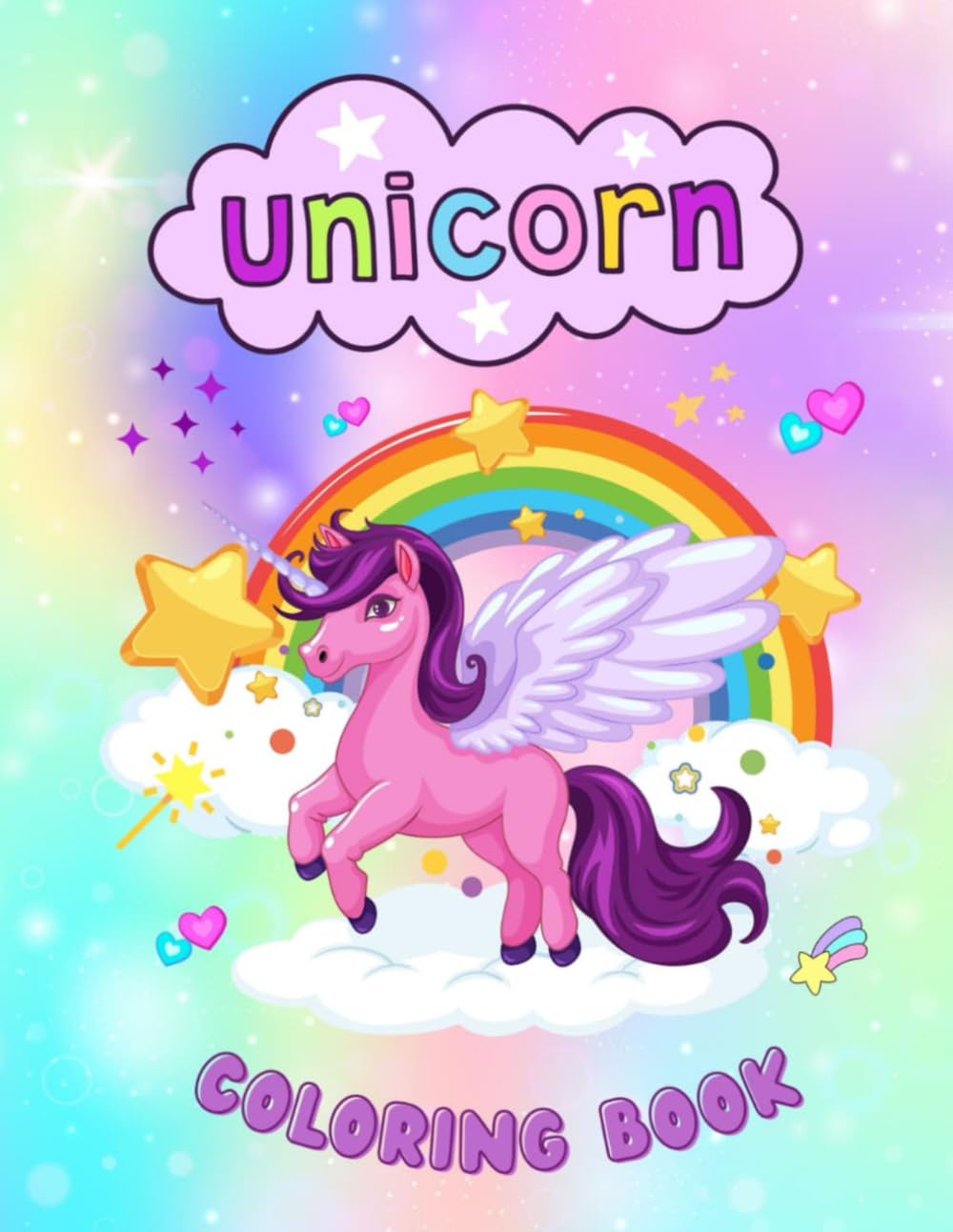Magical Unicorn Coloring Book for Kids Aged 3 to 6: Fun, Cute & Easy Unicorn Coloring Book