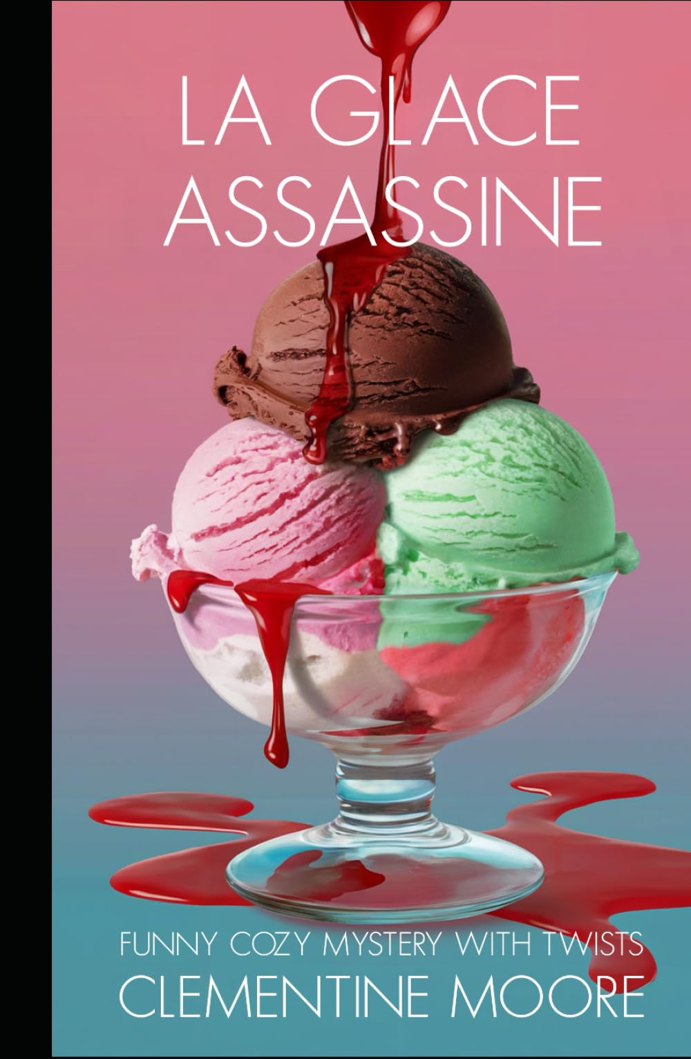 La Glace Assassine: Roman Policier Cosy (Les Mystères Douillets de Ginger Burnet)