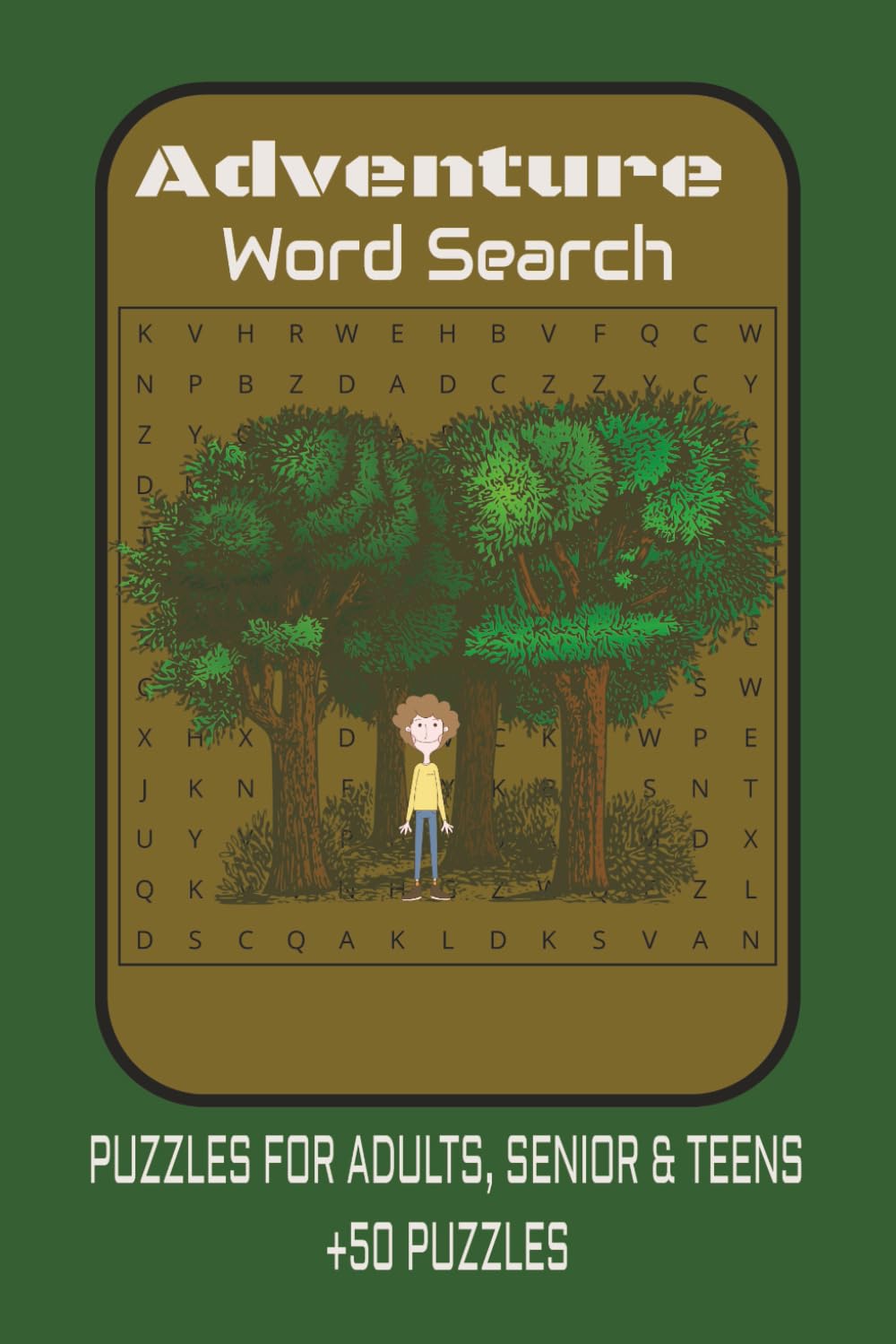 Adventure Word Search Puzzle Book: Word Searches with Easy to Read about Exploration, Travel, Journey and more | 6x9 inches, 110 Pages | 50+ Puzzles ... Gift for Vacations, Holidays and Spare Time.