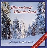  Winterland Wunderland: Schlager zur Winterzeit