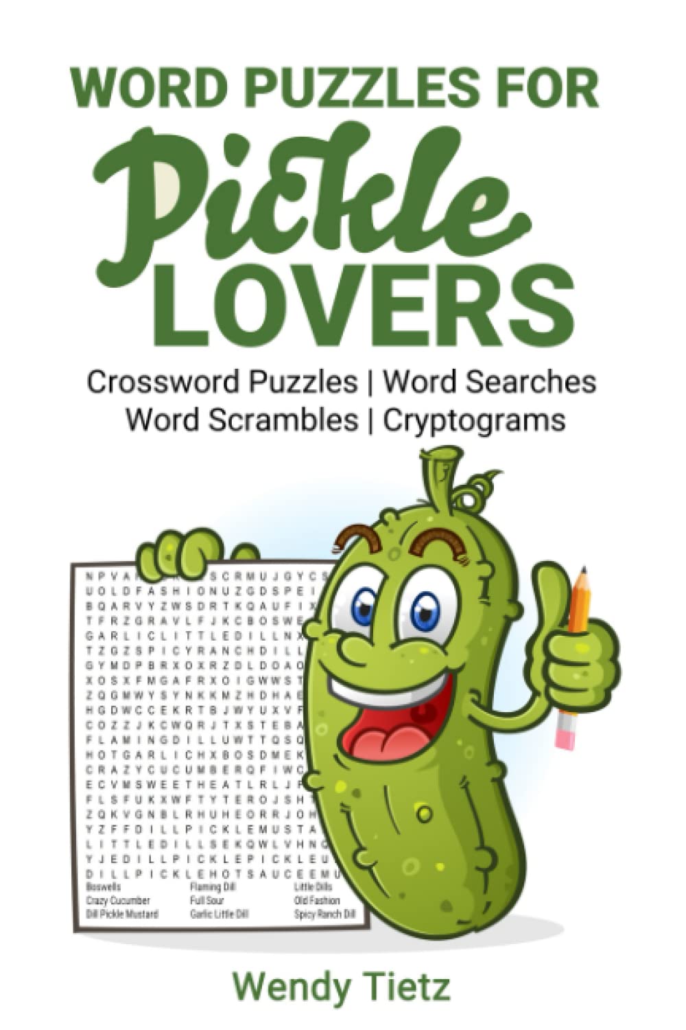 Word Puzzles for Pickle Lovers Crossword Puzzles Word Searches