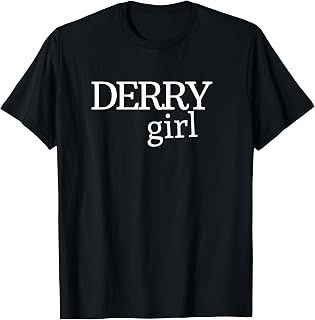 Derry Girl T-Shirt