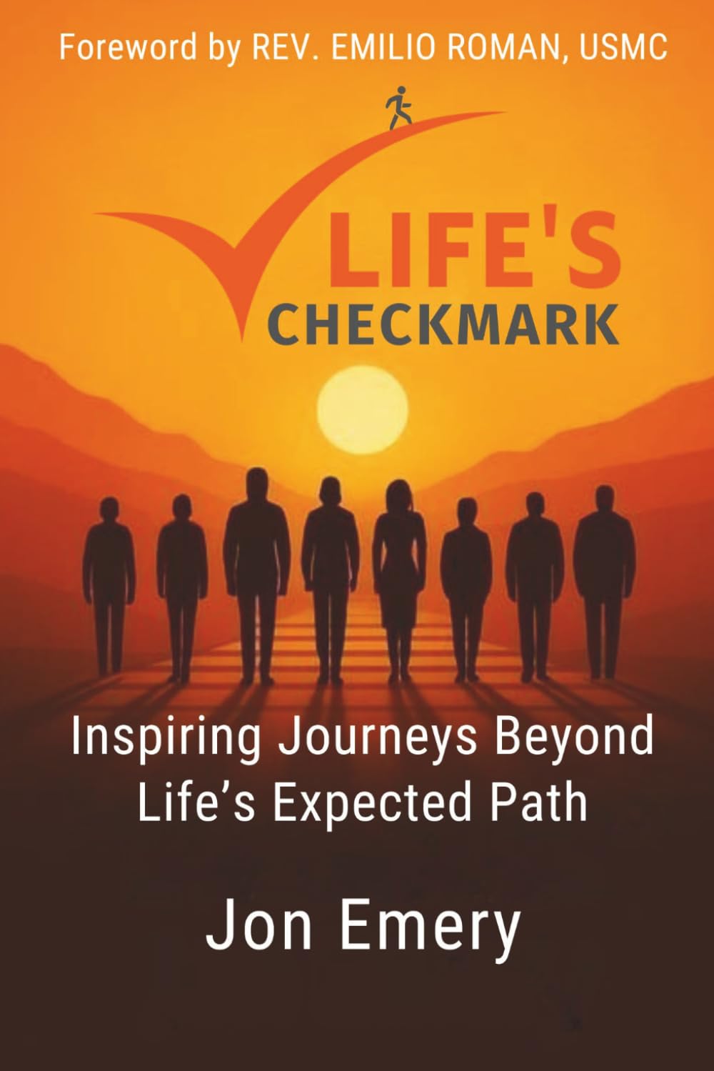 Life's Checkmark: Inspiring Journeys Beyond Life's Expected Path