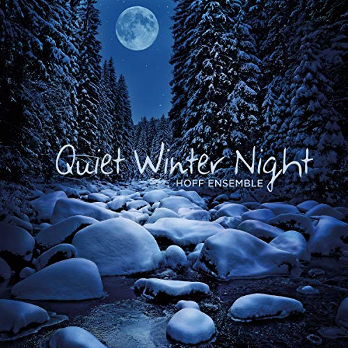 Quiet Winter Night-Hoff Ensemble [12 inch Analog]