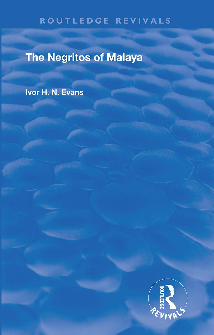 The Negritos of Malaya (Routledge Revivals)