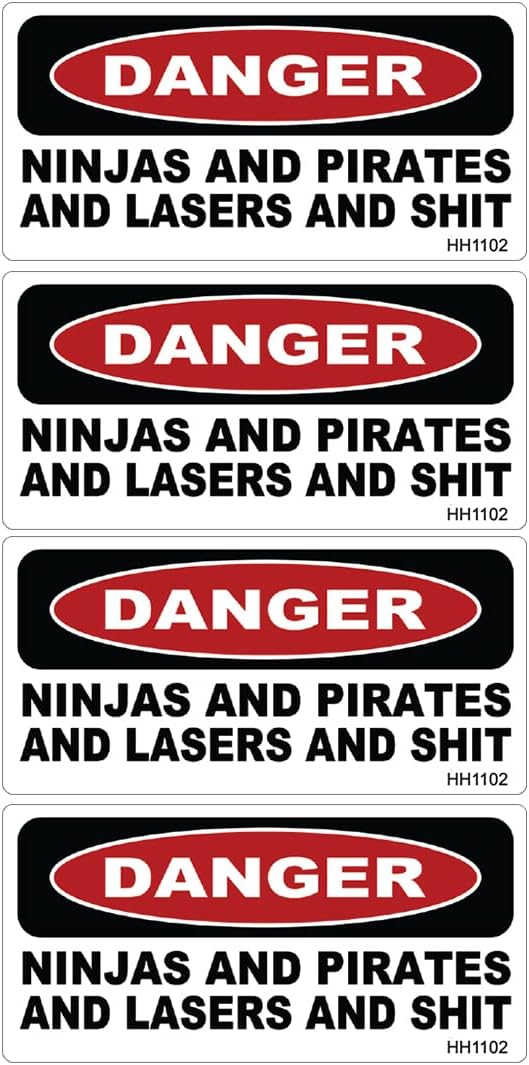 Hard Hat Danger Ninjas Pirates Lasers Sh*t 4 Pack Stickers