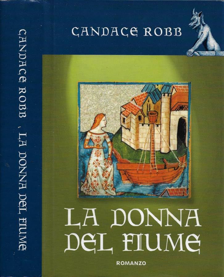 La donna del fiume. Thriller medioevale.