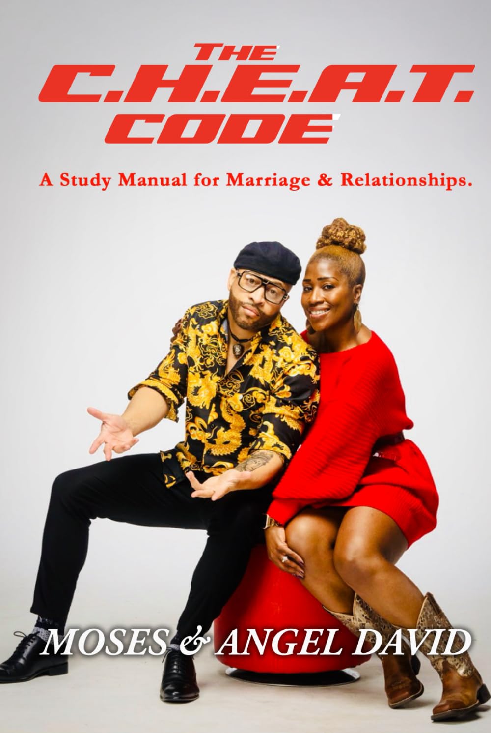 The Cheat Code: A Study Manual for Marriage & Relationships
