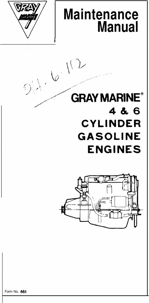 Gray Marine Vintage 4 & 6 Cylinder Inboard Gas Engine Maintenance Service Manual