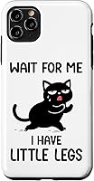 Vista 12 de Funny Short Legs Cat Saying Wait for Me, I Have Little Legs Case for iPhone 17