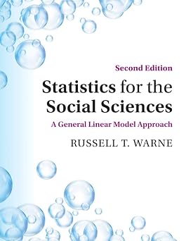 Statistics for the Social Sciences A General Linear Model Approach