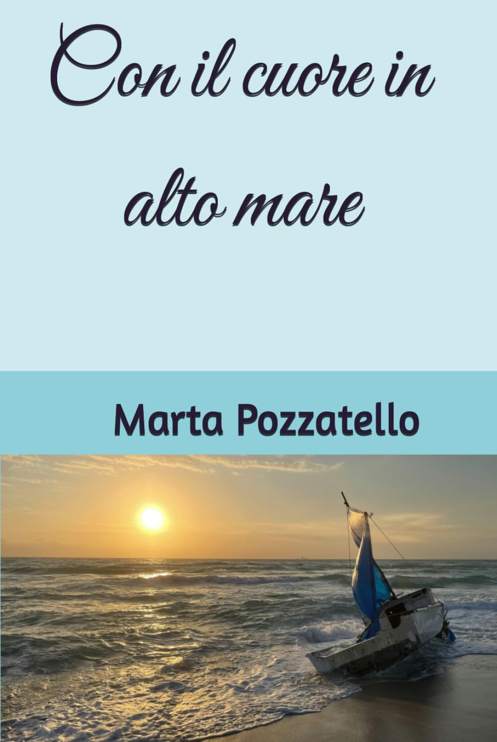 Con il cuore in alto mare