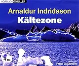 Arnaldur Indridason - Kältezone - Hörbuch (4 CDs)