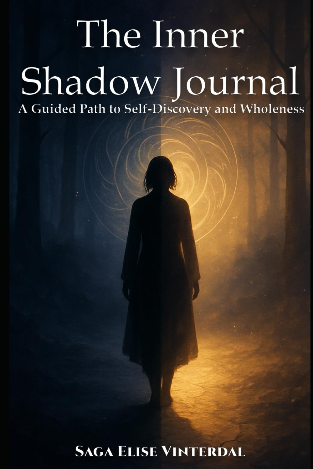 The Inner Shadow Journal: A Guided Path to Self-Discovery and Wholeness