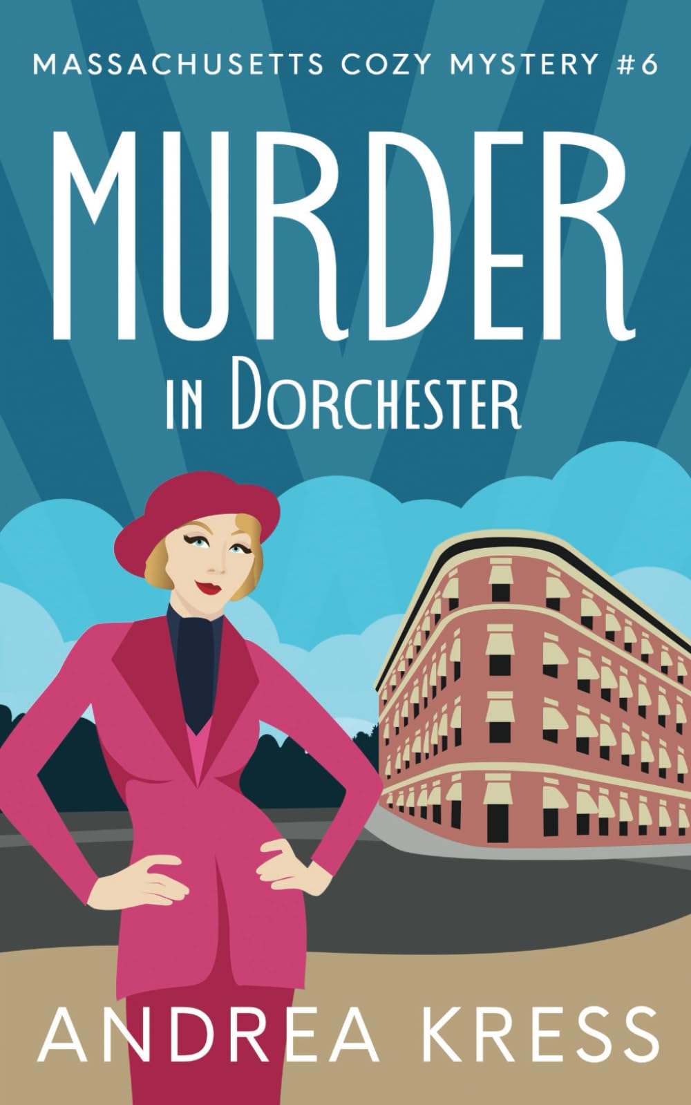 MURDER IN DORCHESTER: Utterly Addictive Cozy Murder Mystery (Massachusetts Cozy Mystery)