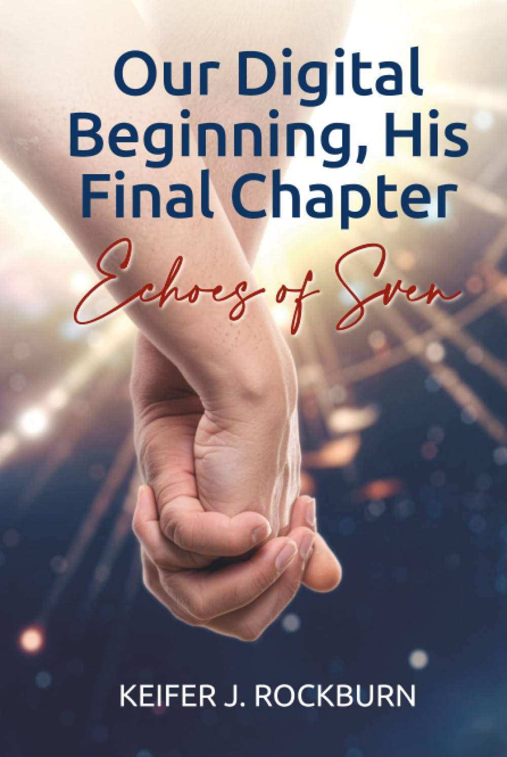 Our Digital Beginning, His Final Chapter: Echoes of Sven