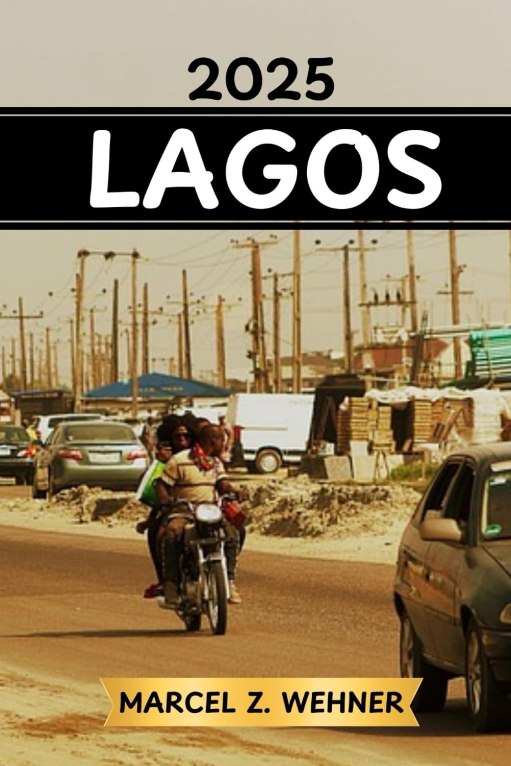 LAGOS TRAVEL GUIDE: Discover Lagos’s Attractions, Hidden Gems, Culture, Nightlife, and Outdoor Escapes. Practical Tips and Local Insights