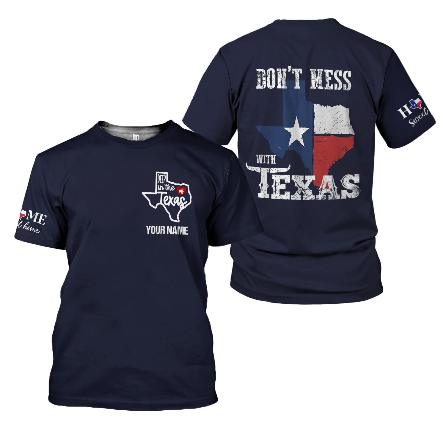 HomeDesign Personalized Name Texas Flag and Map Dont Mess with Texas Shirts 3D Unisex Shirt for Men Women Adult Size S-5XL