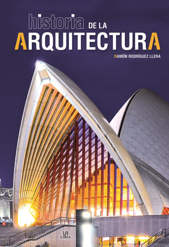 Historia de la Arquitectura: 2 (Historia del Arte)