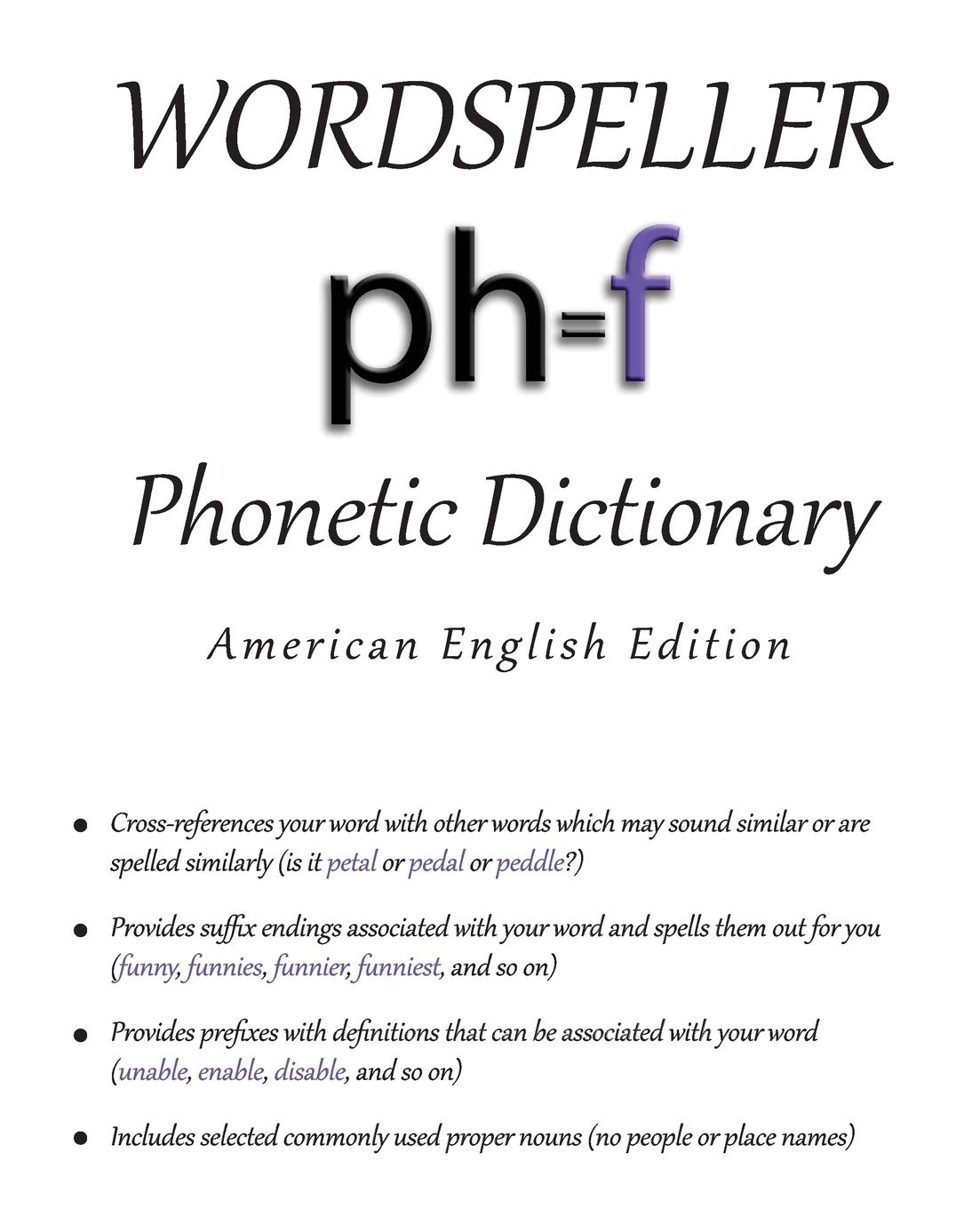 Parlux Wordspeller Phonetic Dictionary: American English Edition Paperback – 15 May 2015