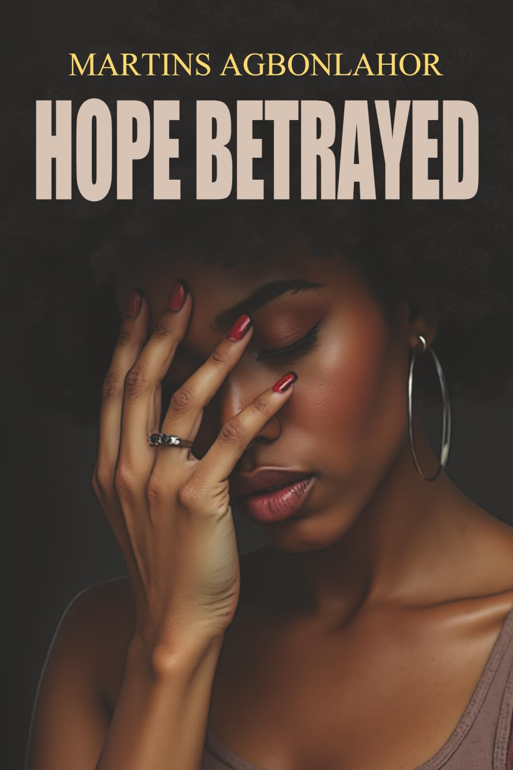 Hope Betrayed: Human Trafficking and Smuggling of Nigerian Women to Europe for Sex Trade
