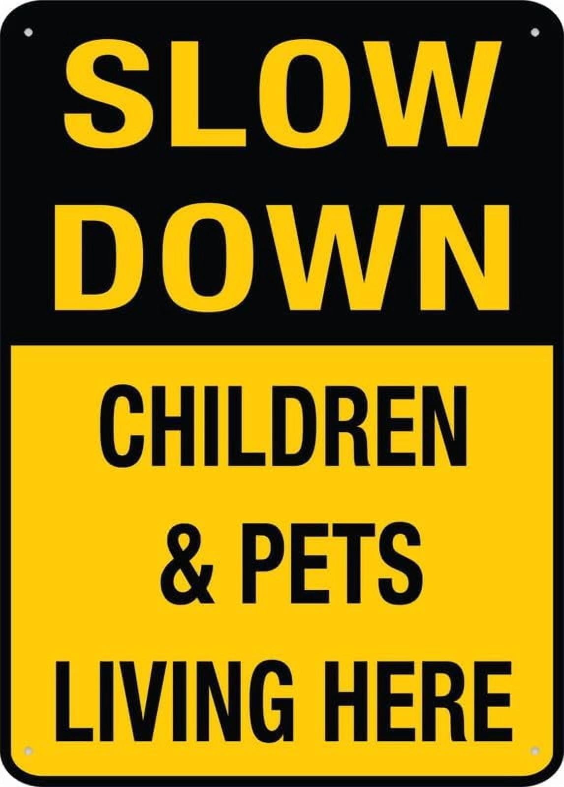 (2-Pack) Metal Tin Sign Slow Down Children Pets Living Here 12X8 Inch Sign Great For Garden And Yard Wall Decor
