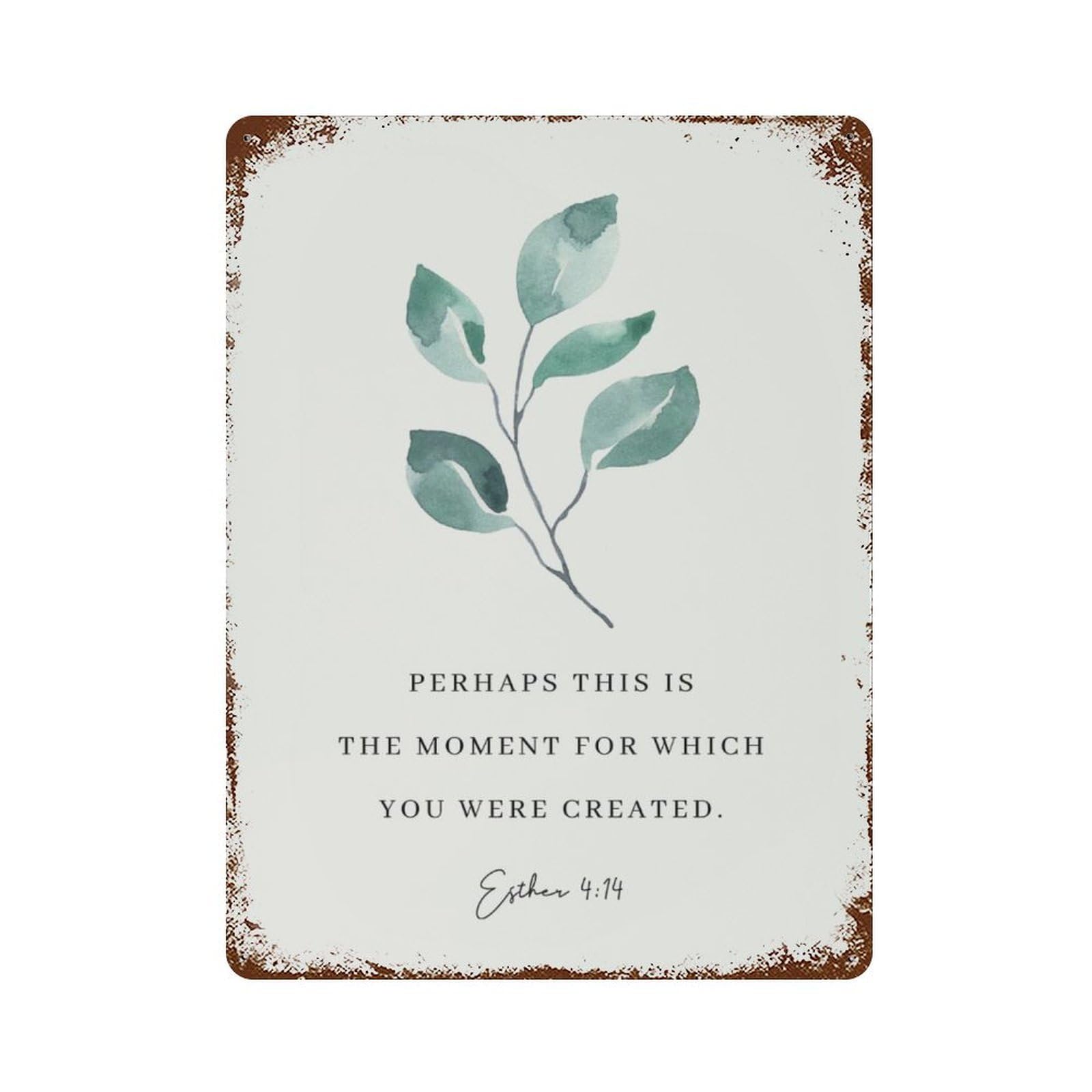 xiaoxiaoshen Botanical Scripture Esther 4 14 Bible Verse (3) Wall Decor Art Metal Tin Poster Modern Home Decor Art Home Bar Shop Decorations Vintage Sign 40x30cm