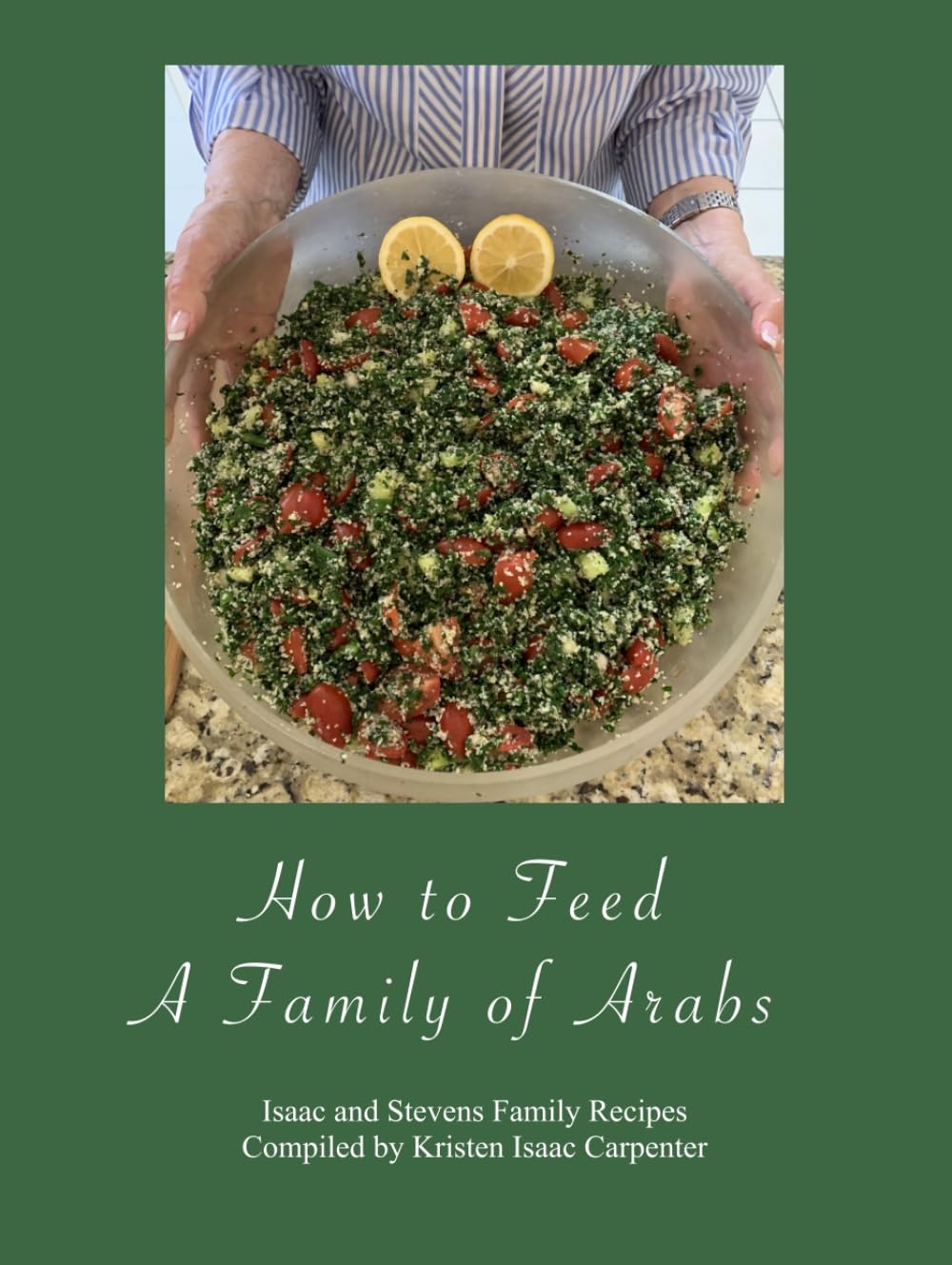How To Feed A Family of Arabs