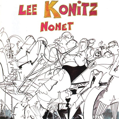 THE LEE KONITZ NONET LEE KONITZ NONET - The Lee Konitz Nonet - CD