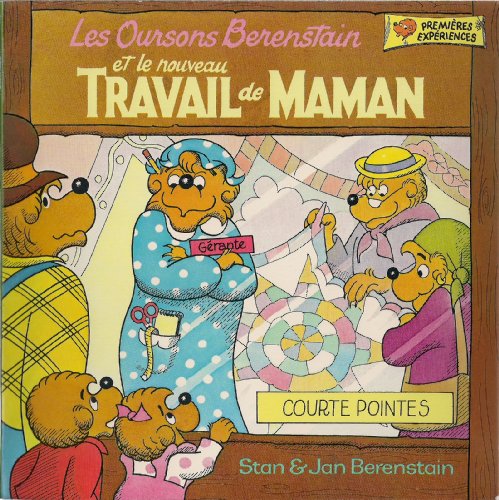 Les Oursons Berenstain et le nouveau TRAVAIL de... 0717222187 Book Cover