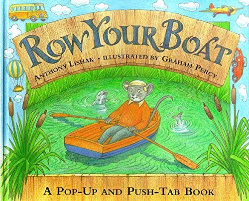 Row Your Boat by Anthony Lishak (1999-03-15)