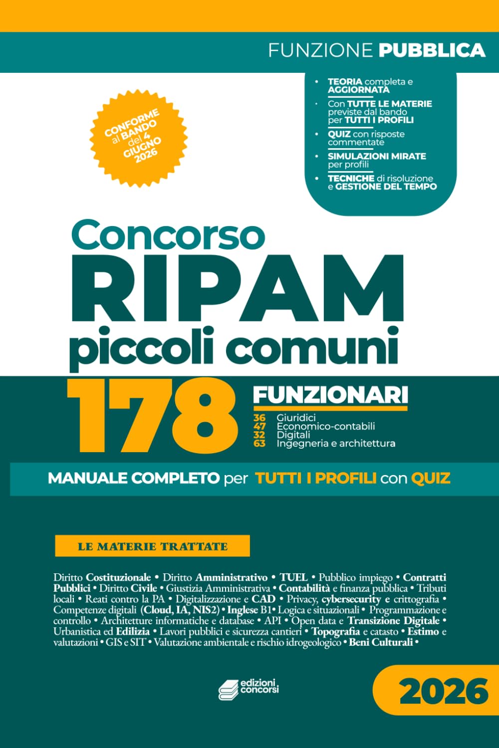 Concorso Ripam 178 Funzionari - Piccoli Comuni: Manuale completo per tutti i profili per la prova scritta unica
