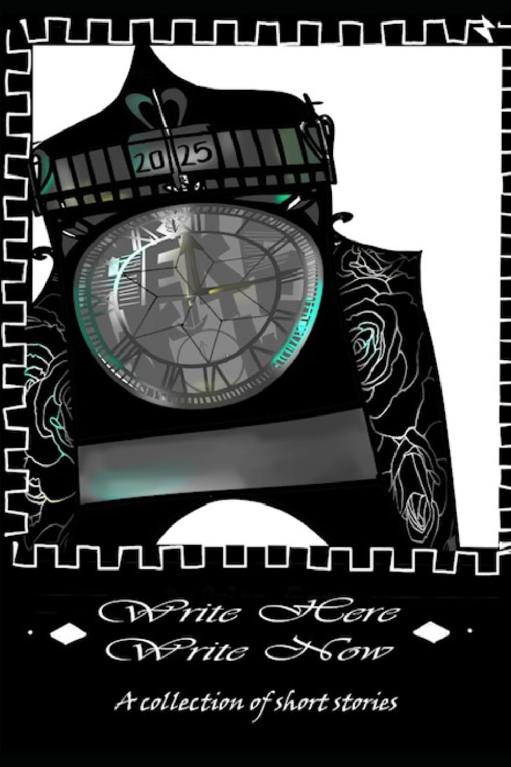 Write Here Write Now: A collection of short stories