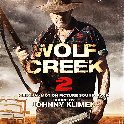 Wolf Creek 2 Original Soundtrack