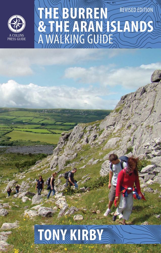 The Burren & the Aran Islands: A Walking Guide-Tony Kirby