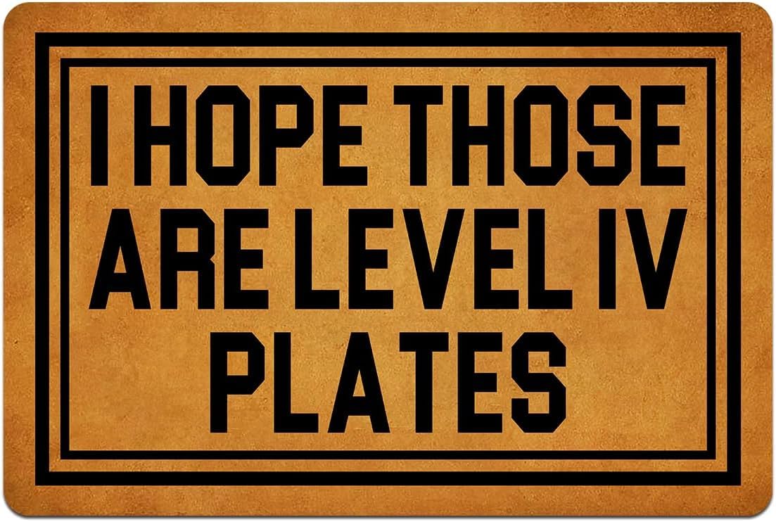 Doormat Welcome I Hope Those are Level Iv Plates Funny Entryway Rugs Indoor Non Slip, Washable Entrance Mat Outdoor Door Mats for Kitchen, Bathroom