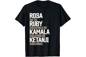 Rosa Sat Ruby Walked Kamala Ran So Ketanji Could Rule Shirt