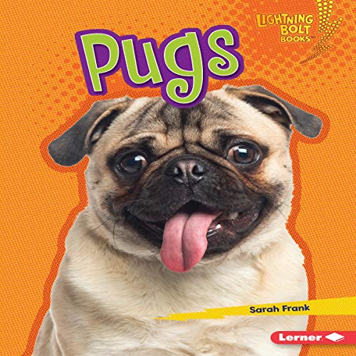 Pugs Lightning Bolt Books Who's a Good Dog? (Audio Download) Sarah