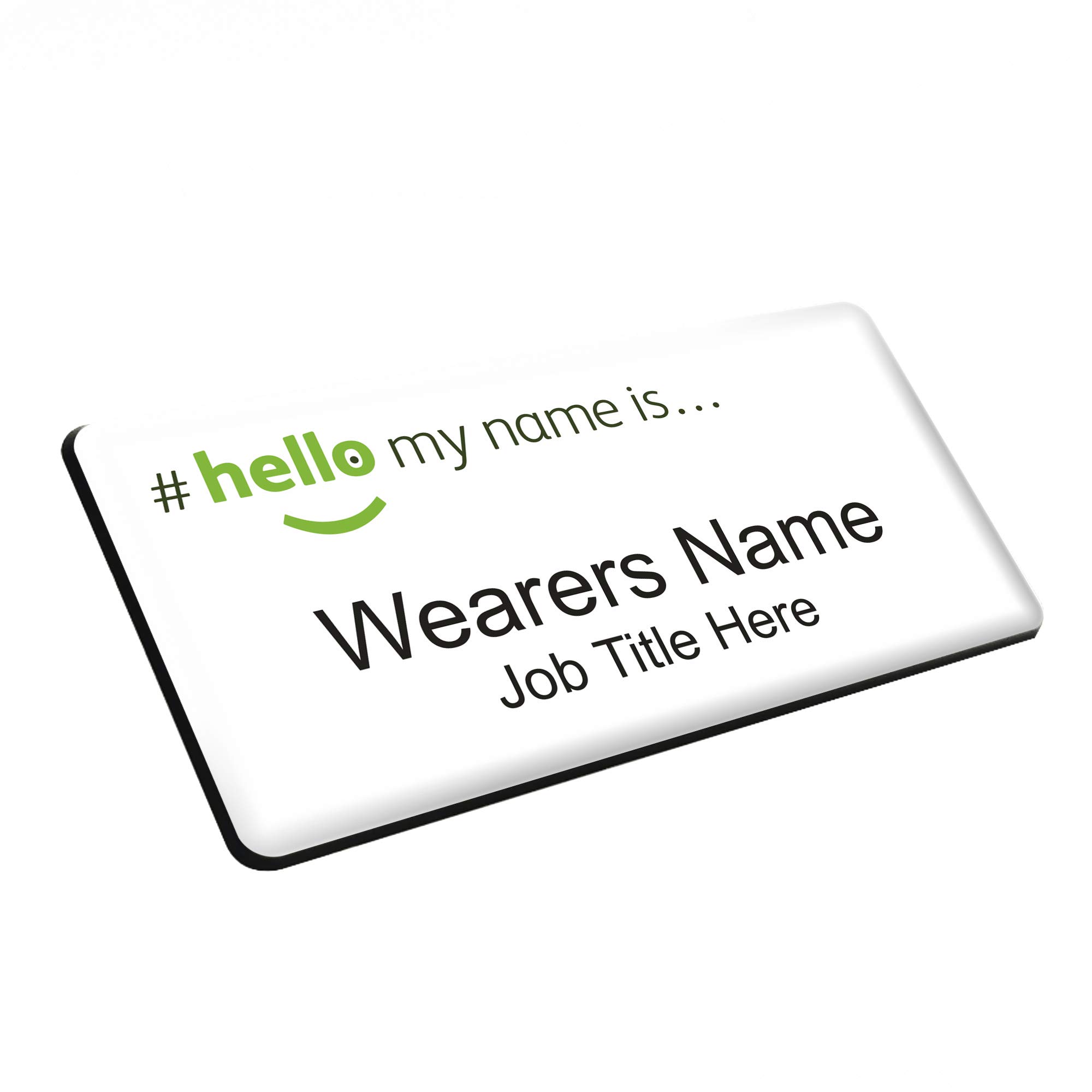 Badgemaster Green Hello My Name is White Badge Premium Domed White Black 76 x 38mm