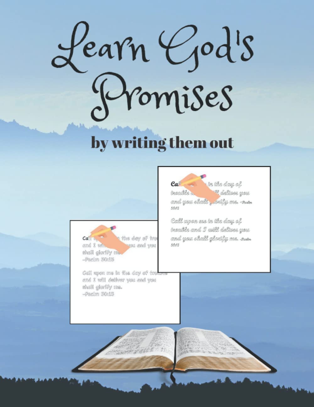 Learn God's Promises: by writing them out