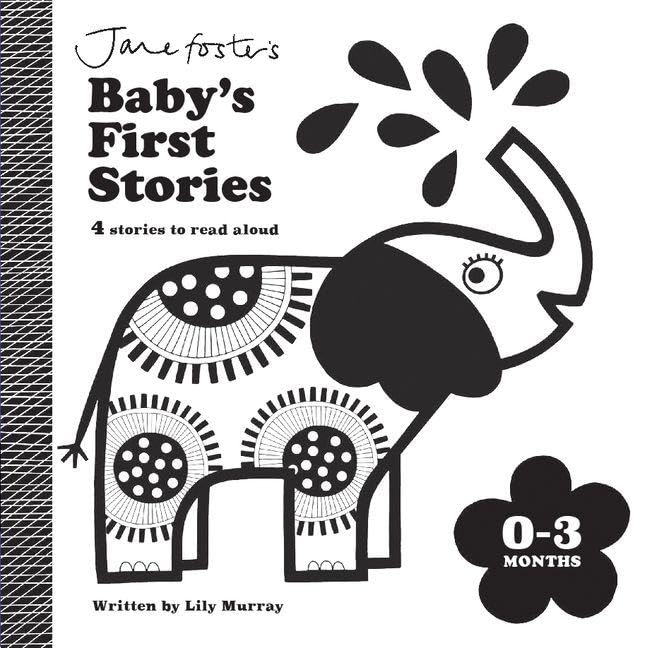 Baby's First Stories 0-3 Months: 4 Stories to Read Aloud