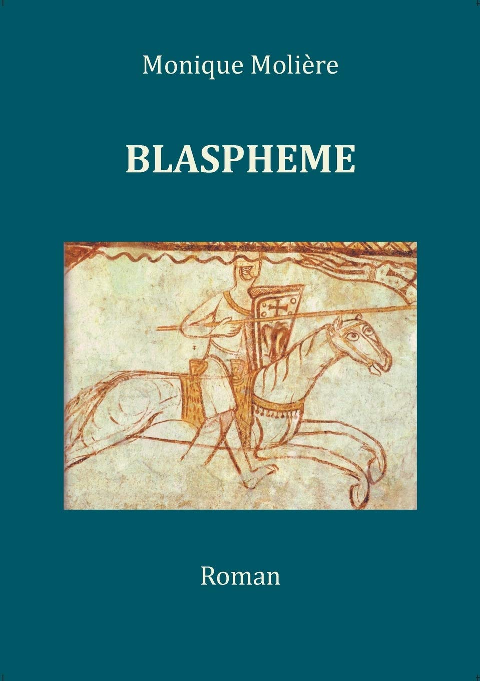 Blaspheme: TOME 1