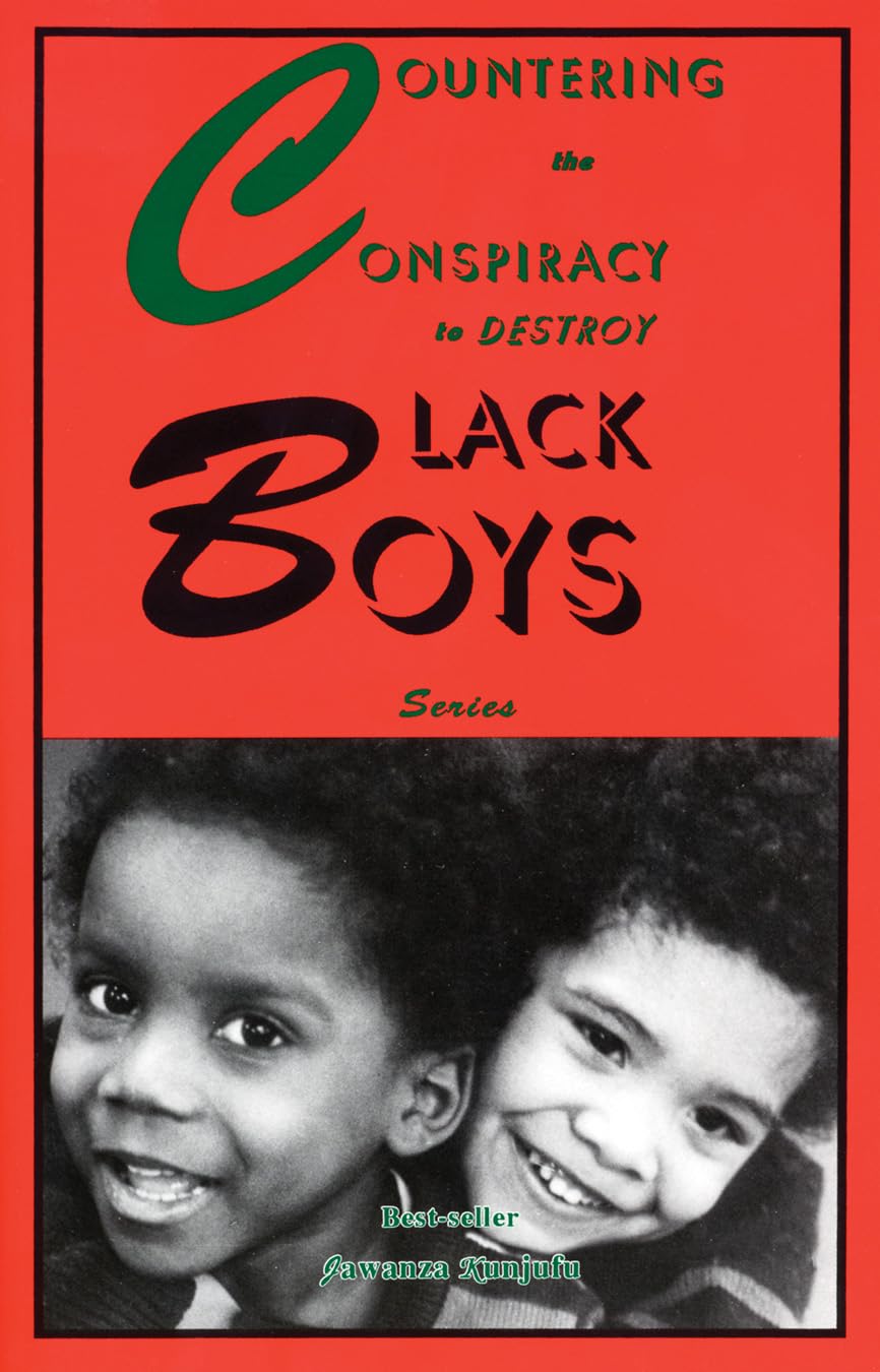 Countering the Conspiracy to Destroy Black Boys Paperback – Illustrated, April 1, 2004